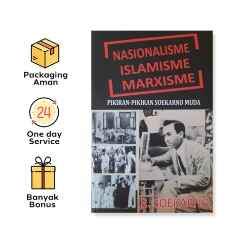 Nasionalisme, Islamisme, Marxisme